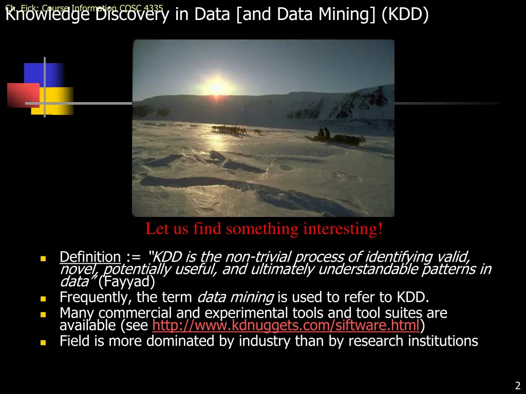 ch eick course information cosc 4335 knowledge