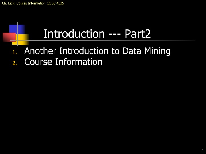 ch eick course information cosc 4335