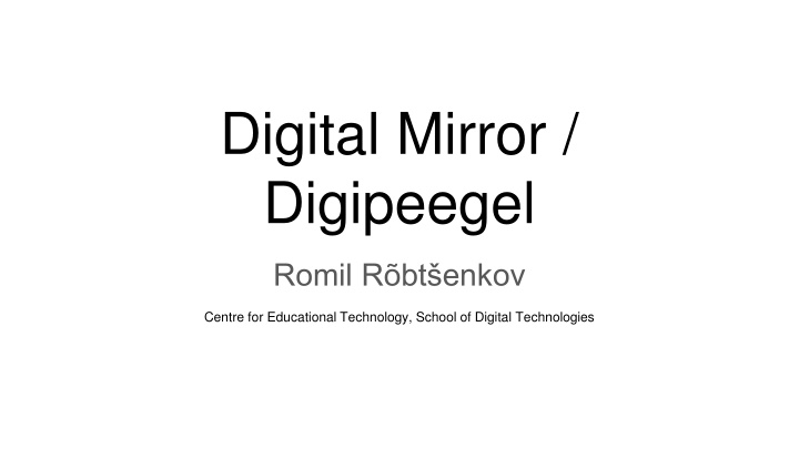 digital mirror digipeegel