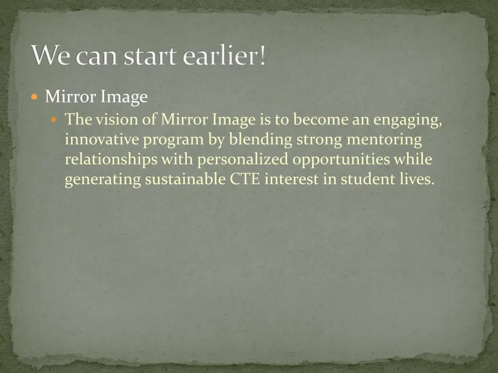 we can start earlier