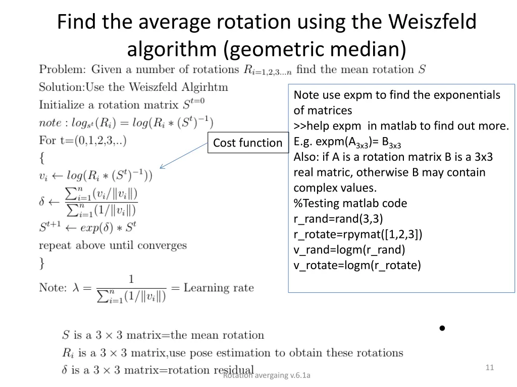 find the average rotation using the weiszfeld