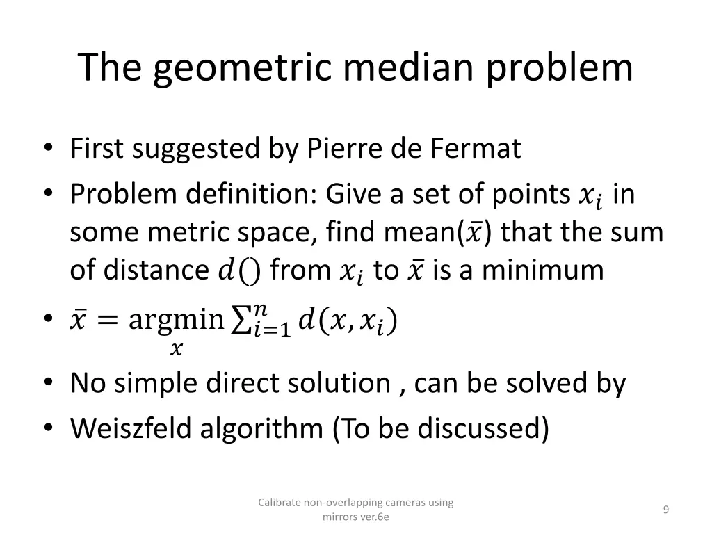 the geometric median problem