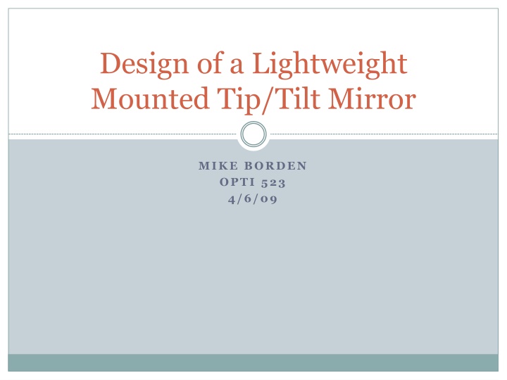 design of a lightweight mounted tip tilt mirror