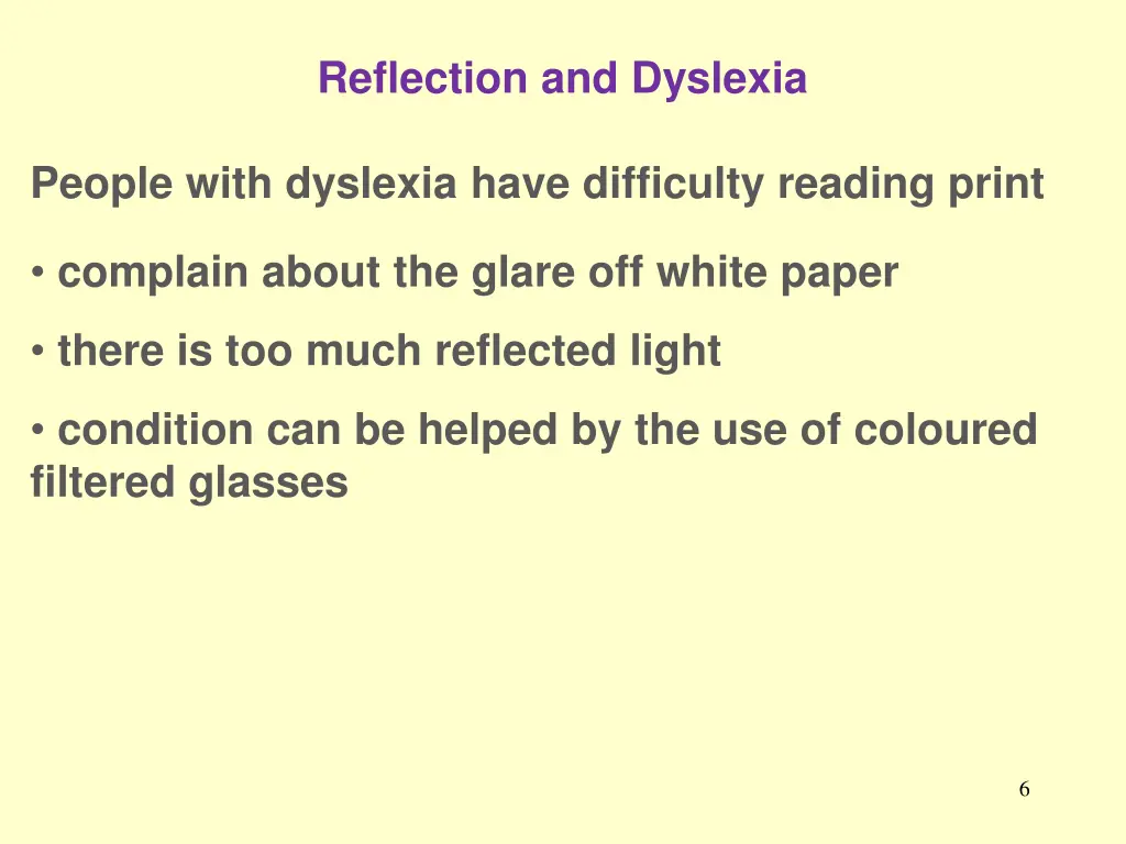 reflection and dyslexia