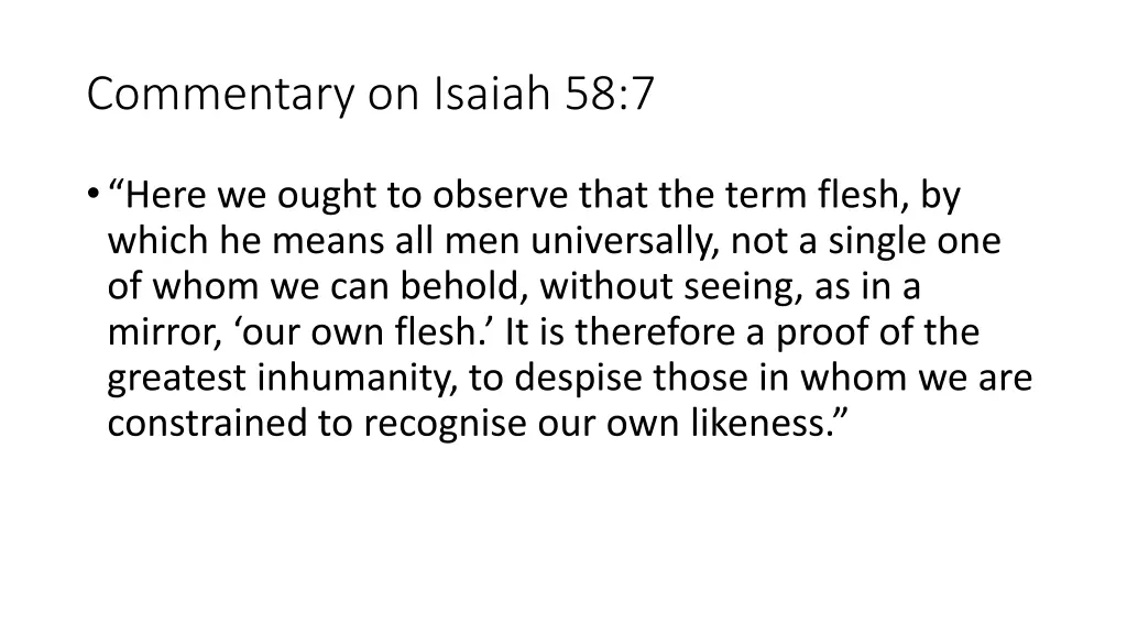 commentary on isaiah 58 7