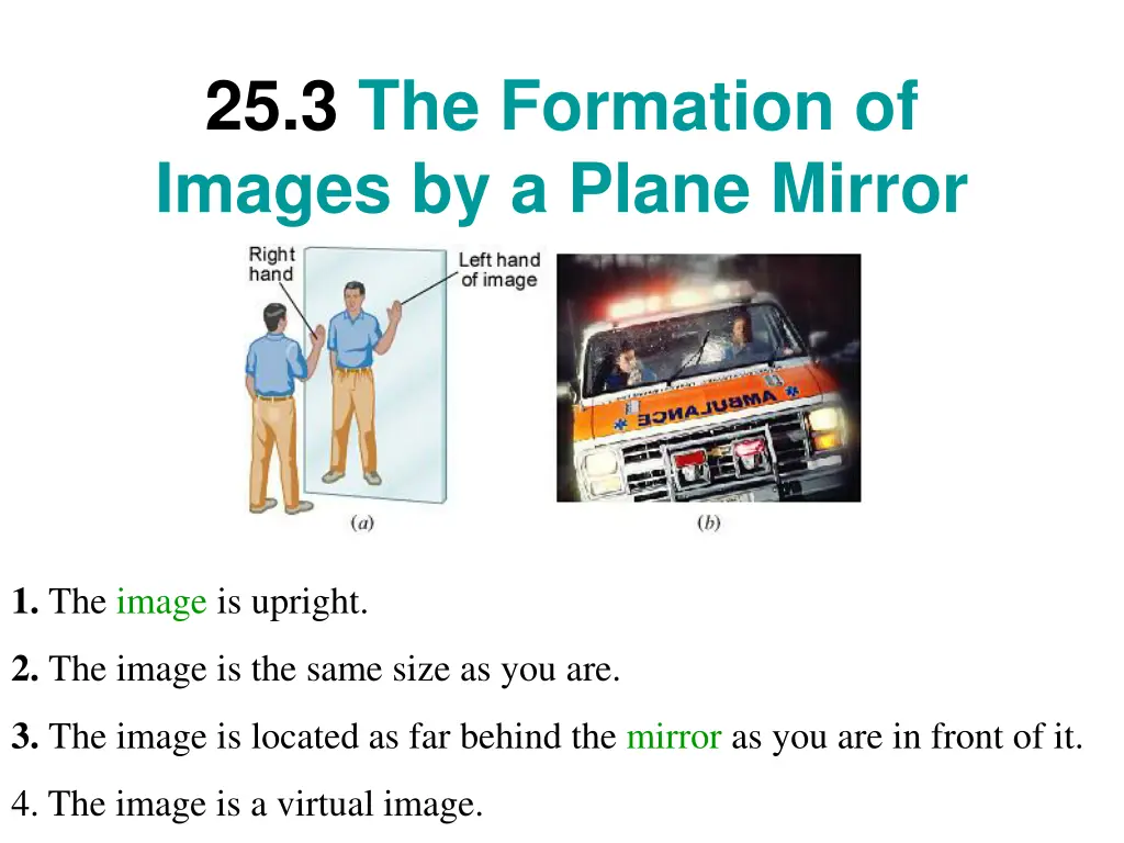 25 3 the formation of images by a plane mirror
