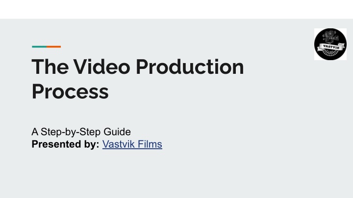 the video production process