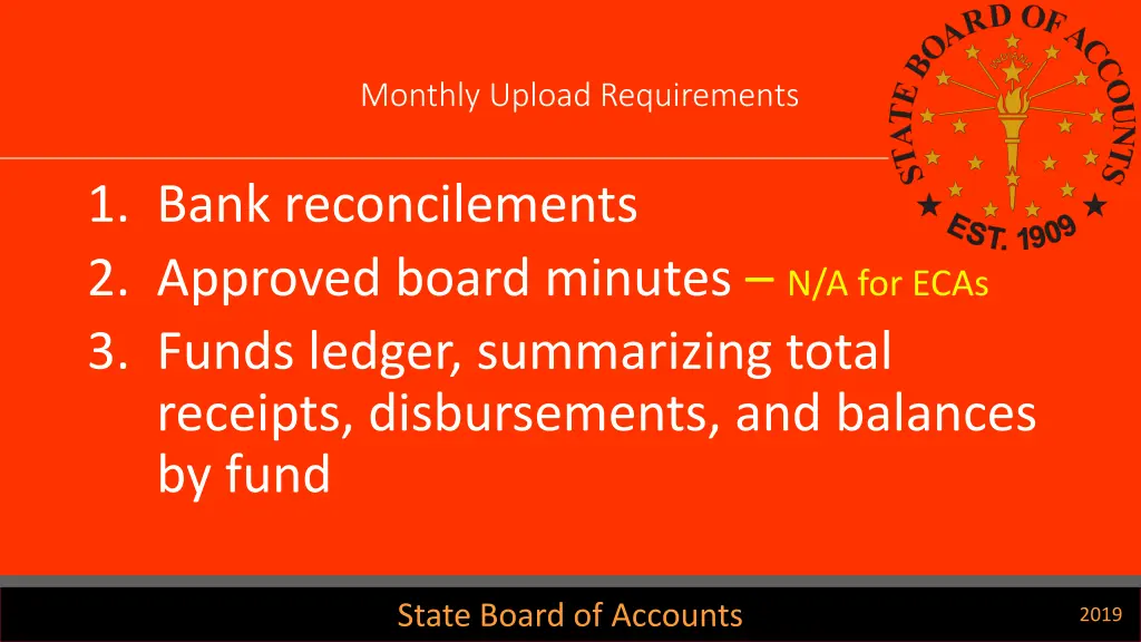 monthly upload requirements