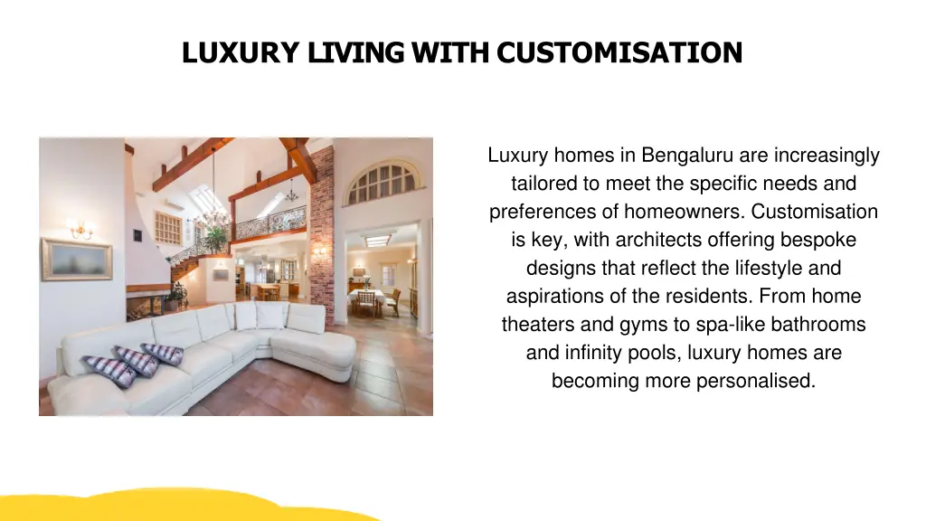 luxury living with customisation