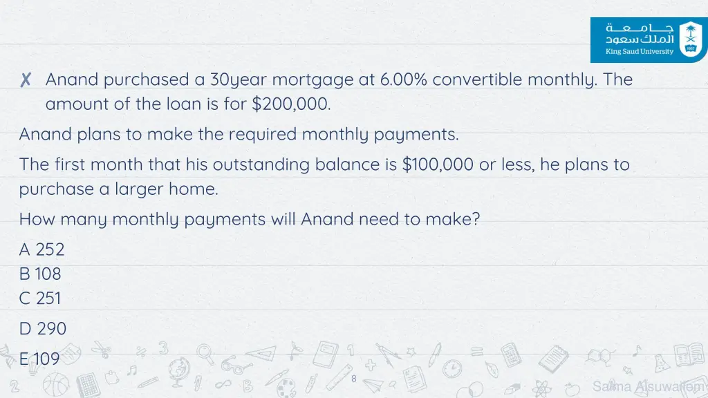 anand purchased a 30year mortgage