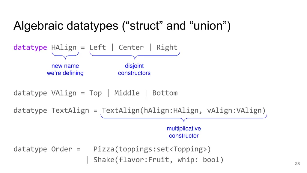algebraic datatypes struct and union