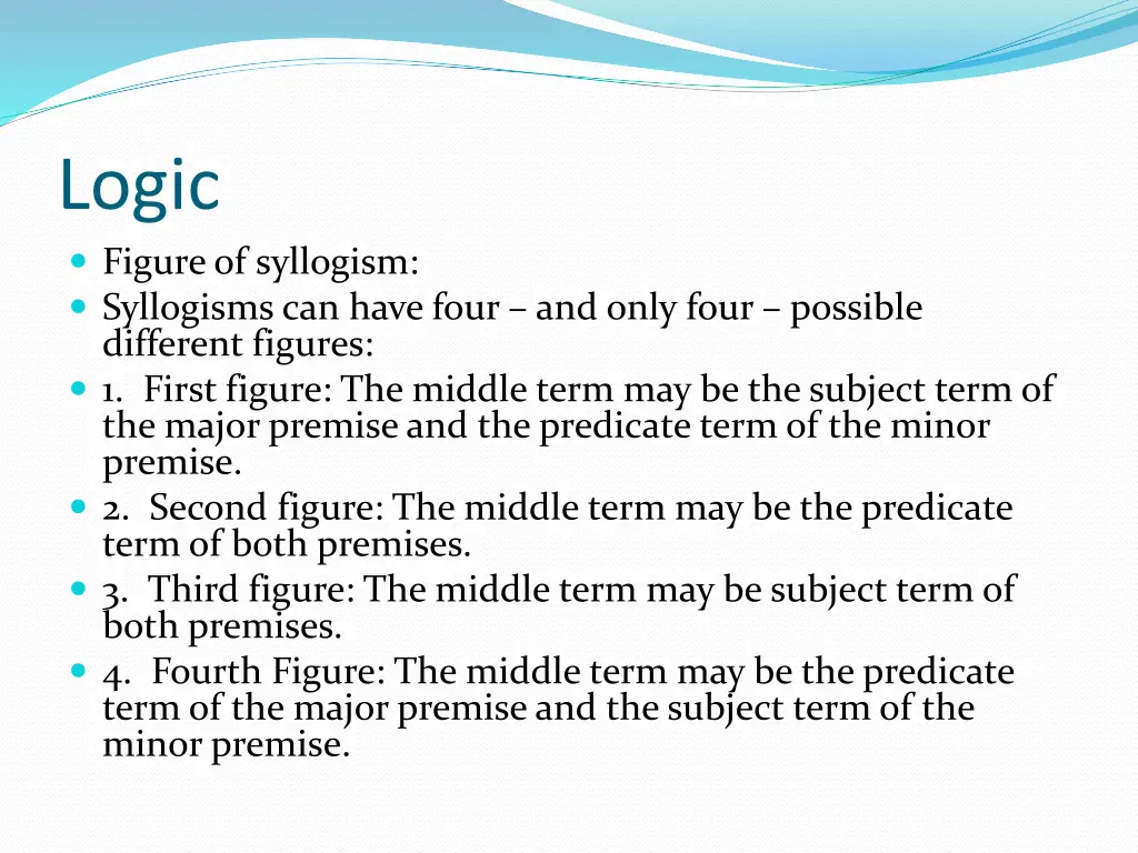 logic figure of syllogism syllogisms can have