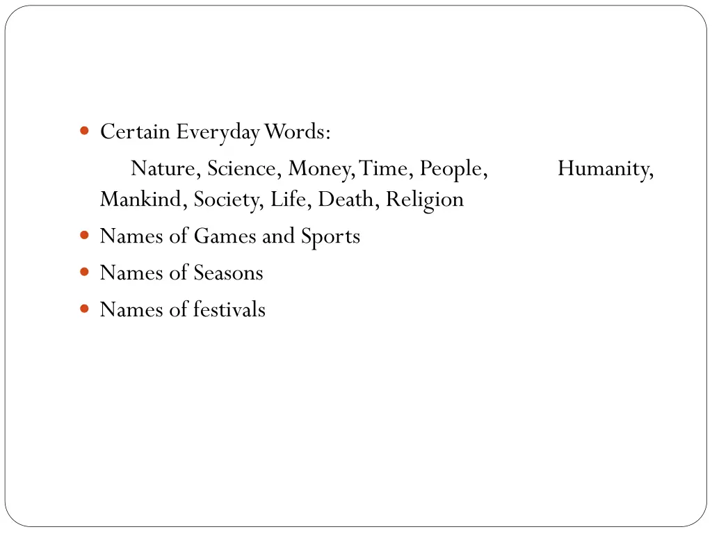 certain everyday words nature science money time