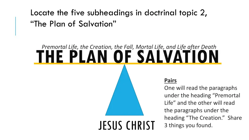 locate the five subheadings in doctrinal topic