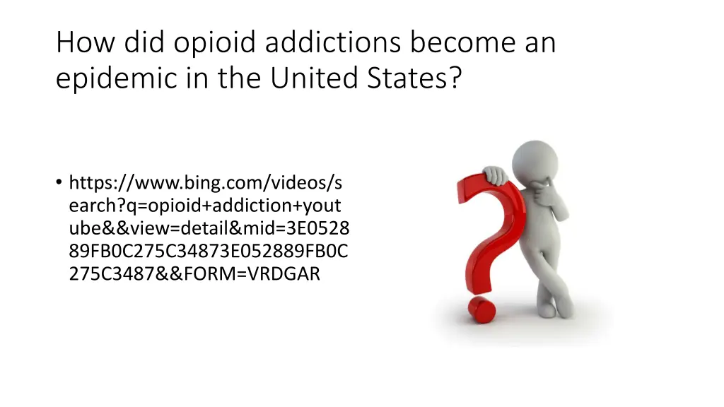 how did opioid addictions become an epidemic