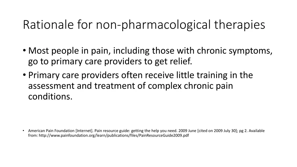 rationale for non pharmacological therapies