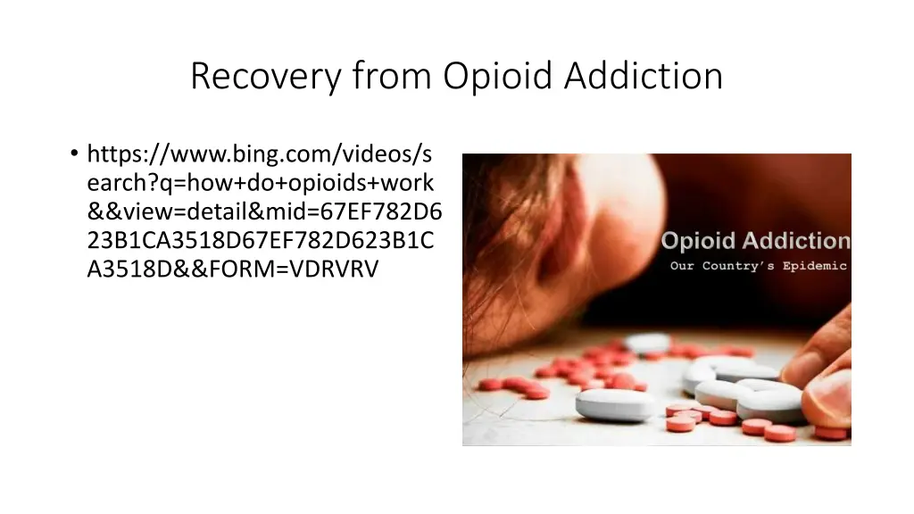 recovery from opioid addiction