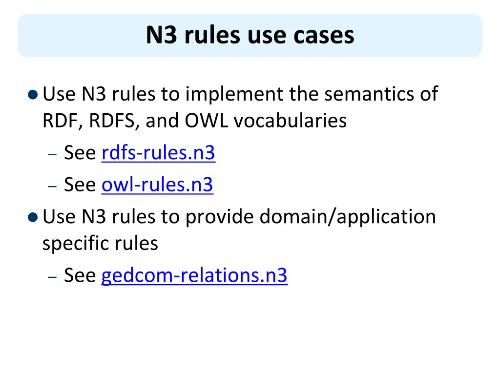 n3 rules use cases