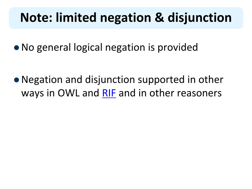 note limited negation disjunction 1