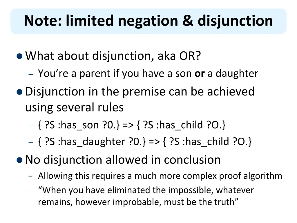 note limited negation disjunction
