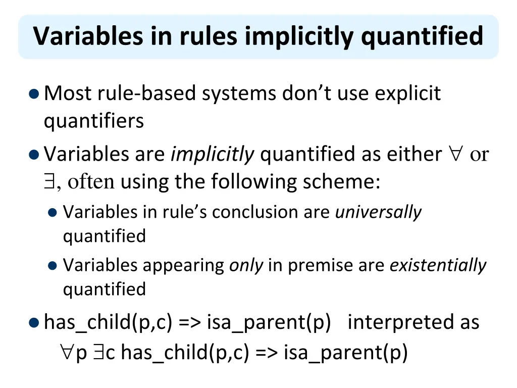 variables in rules implicitly quantified
