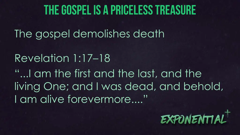 the gospel demolishes death 3