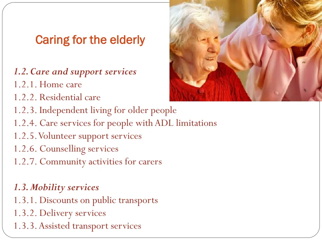 caring for the elderly caring for the elderly