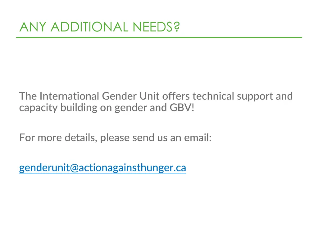 any additional needs