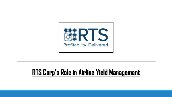 rts corp s role in airline yield management