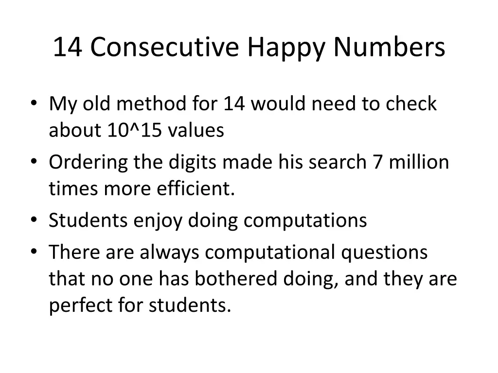 14 consecutive happy numbers