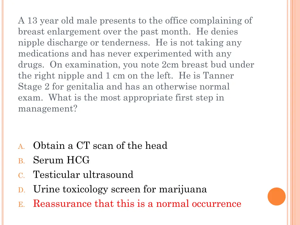 a 13 year old male presents to the office 1