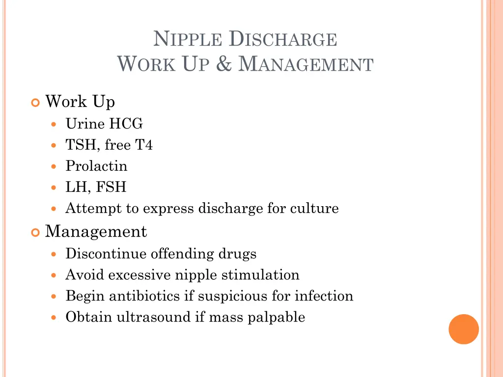 n ipple d ischarge w ork u p m anagement
