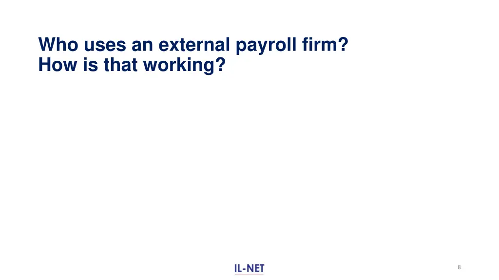 who uses an external payroll firm how is that