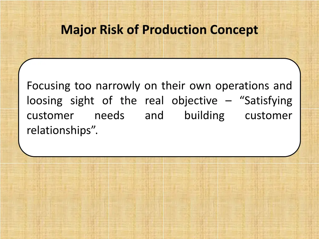 major risk of production concept