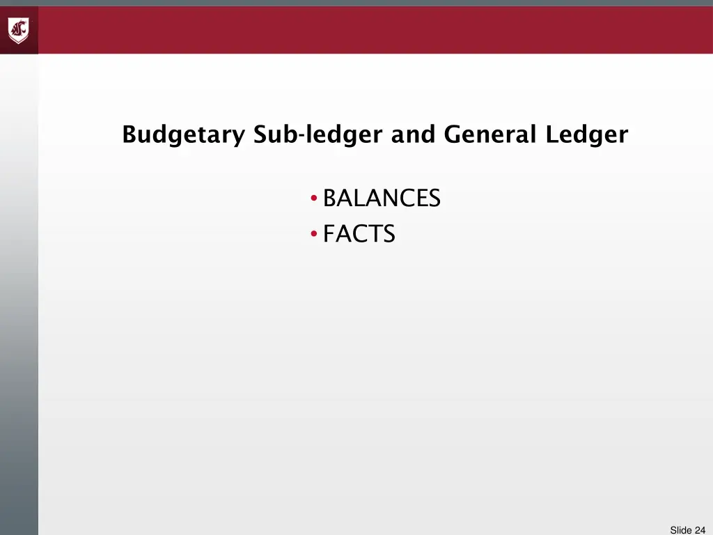 budgetary sub ledger and general ledger