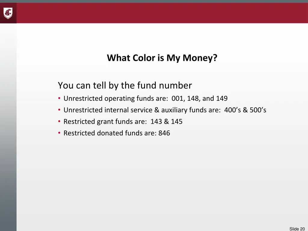 what color is my money