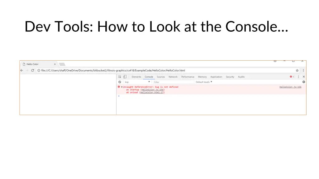 dev tools how to look at the console