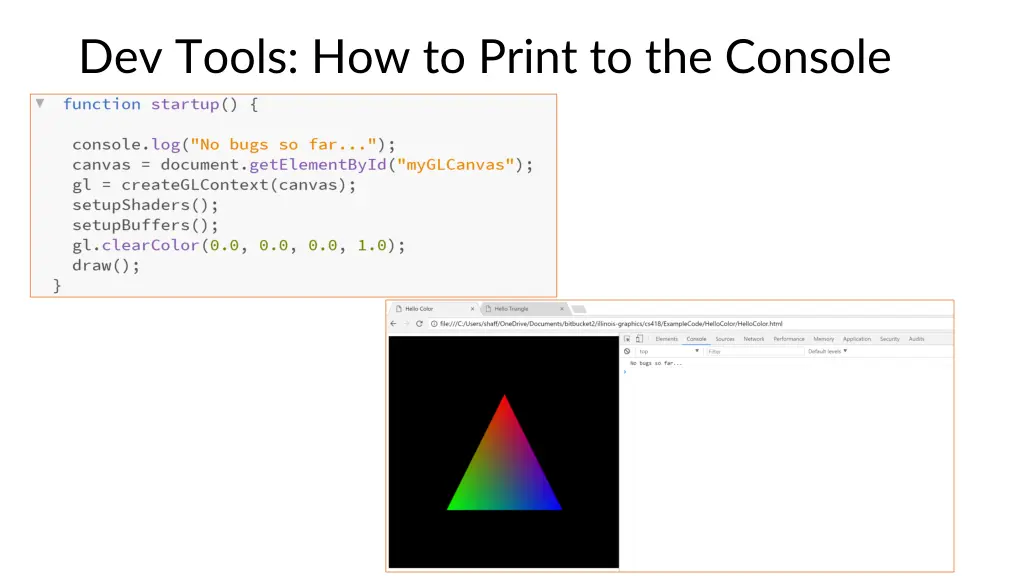 dev tools how to print to the console