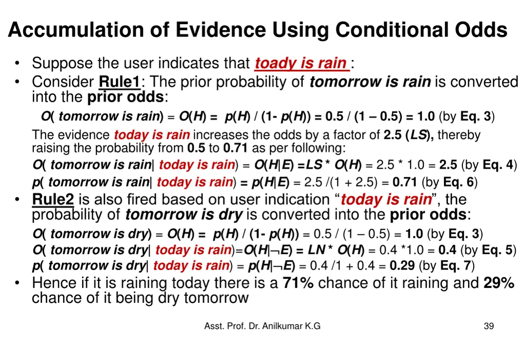 accumulation of evidence using conditional odds 4