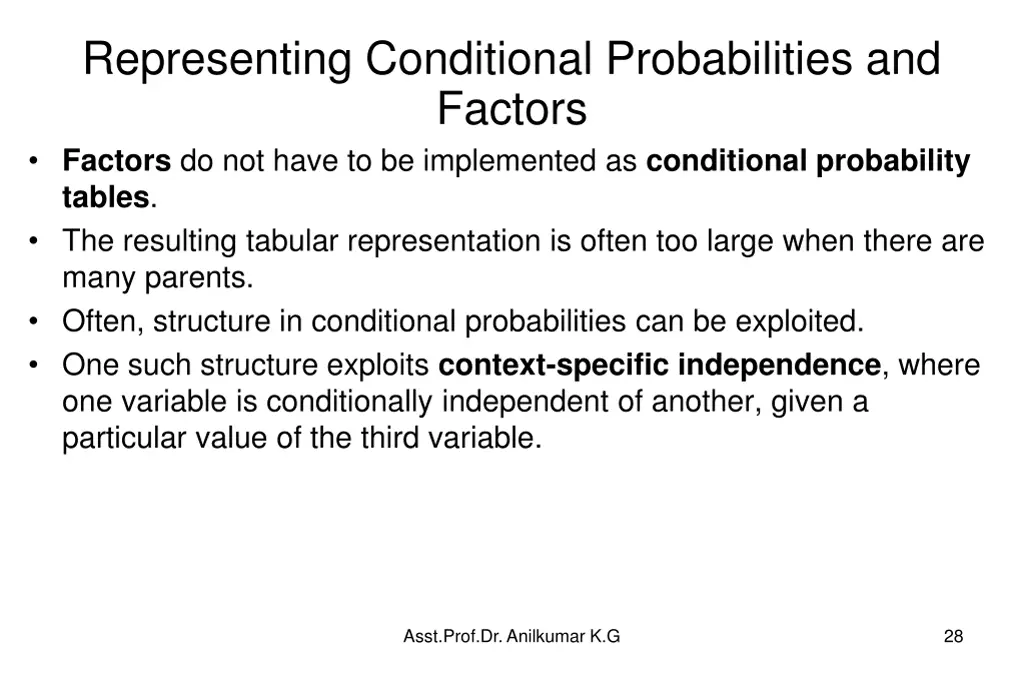 representing conditional probabilities and factors 1