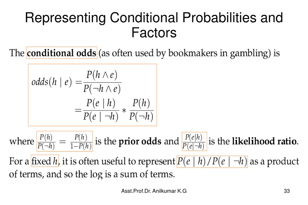 representing conditional probabilities and factors 6