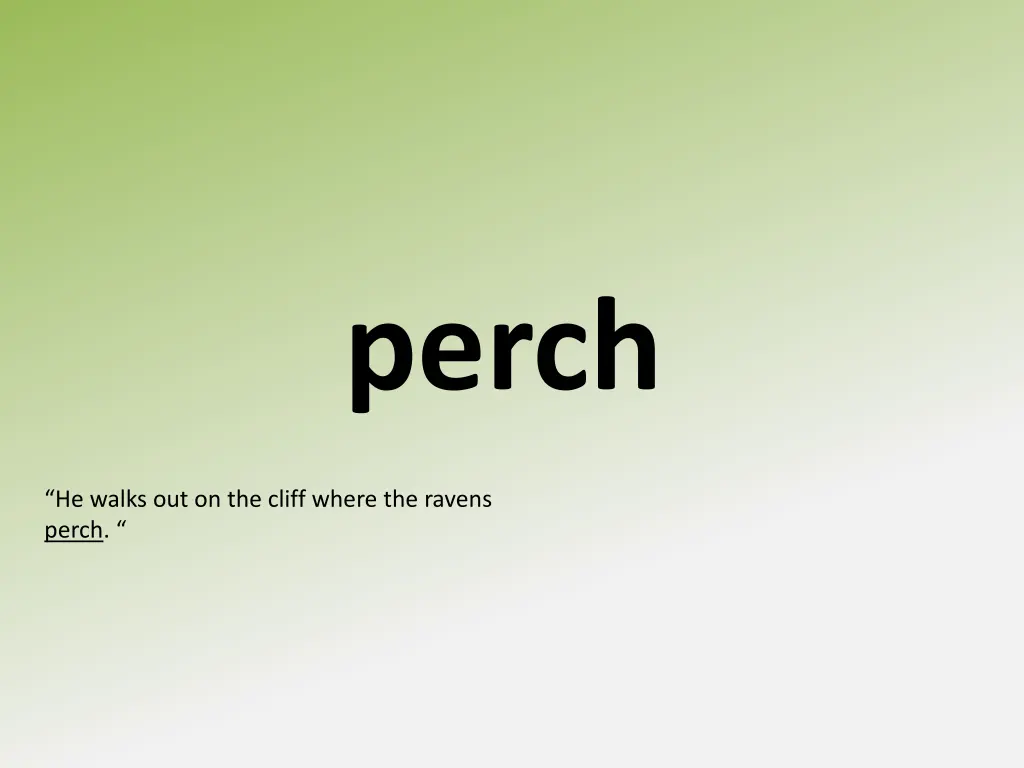 perch