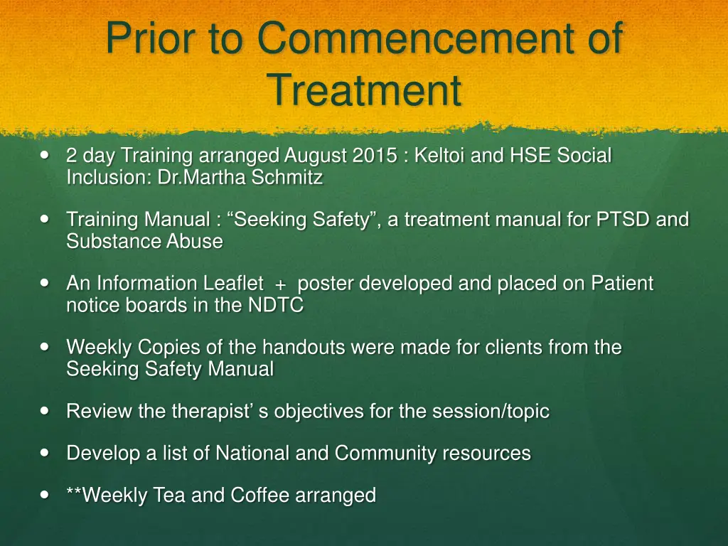prior to commencement of treatment