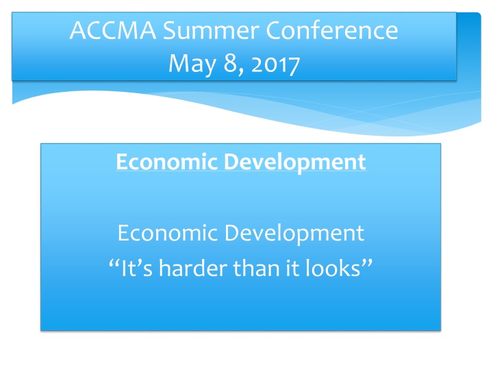 accma summer conference may 8 2017