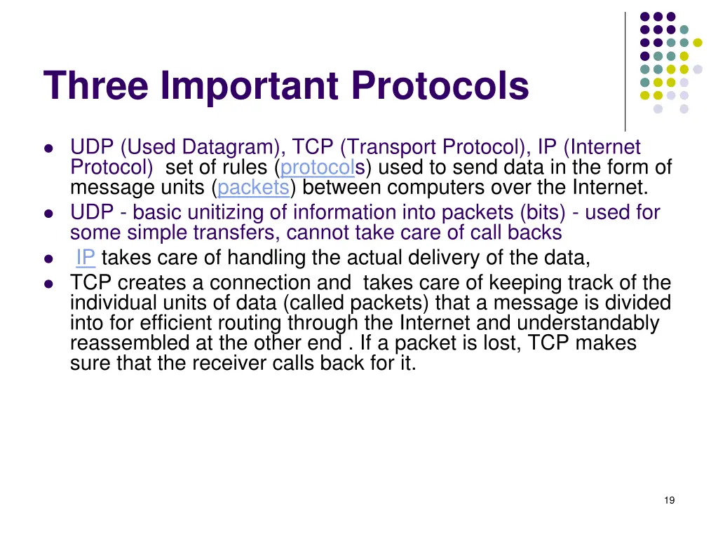 three important protocols