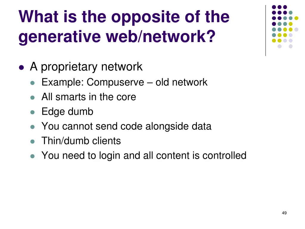 what is the opposite of the generative web network
