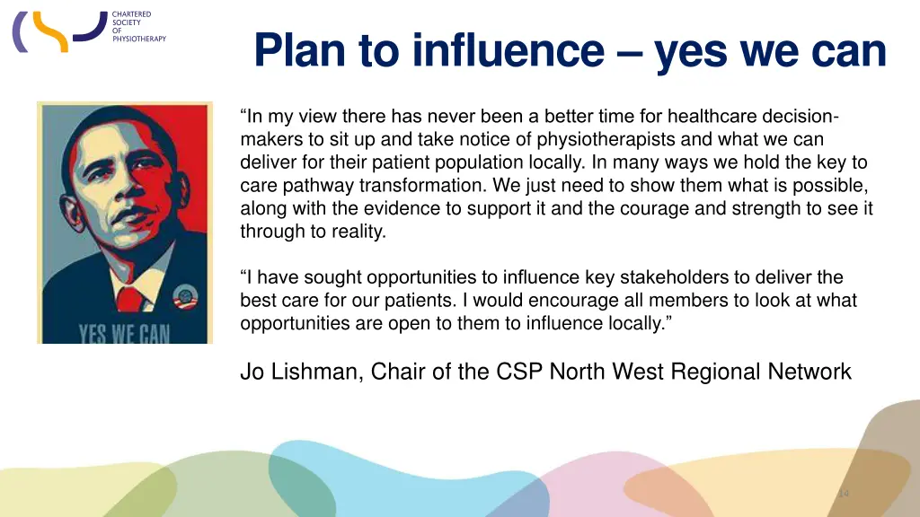 plan to influence yes we can