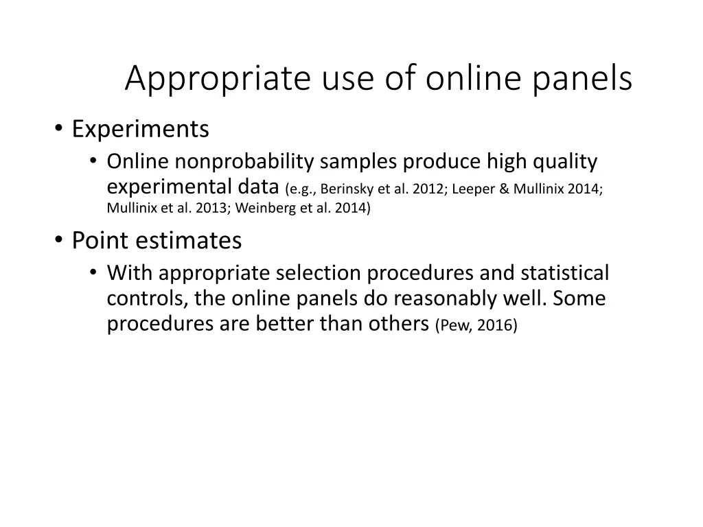 appropriate use of online panels experiments