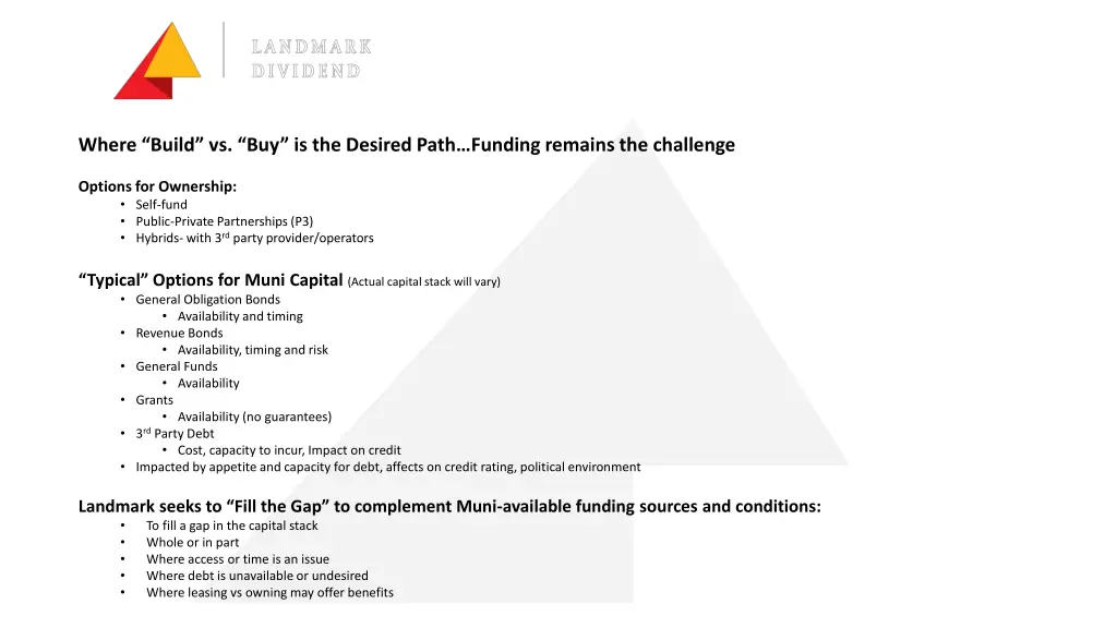 where build vs buy is the desired path funding