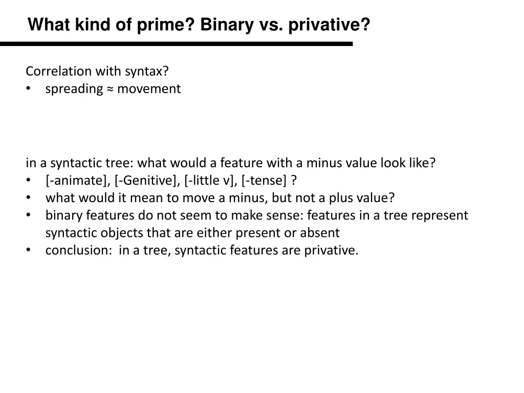 what kind of prime binary vs privative 1